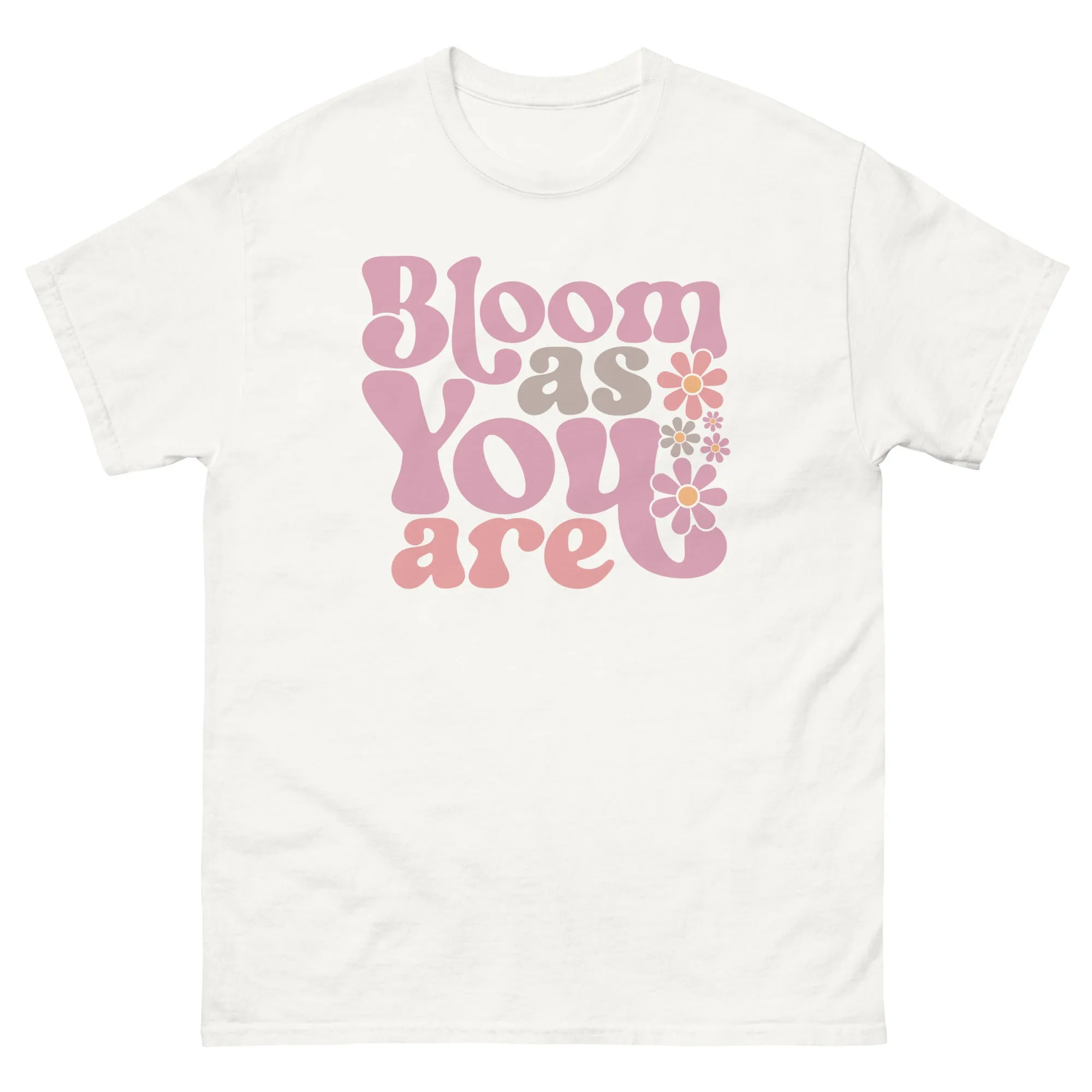 Bloom as You Are Unisex Gildan tee