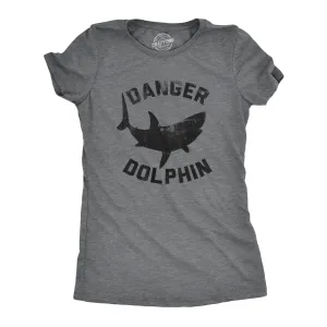 Danger Dolphin Women's T Shirt