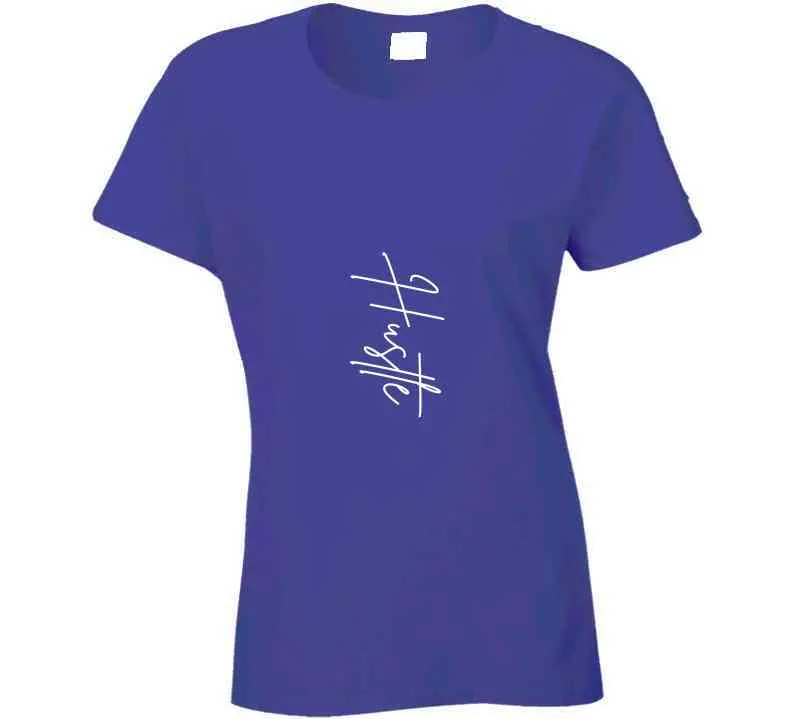 Hustle Ladies T Shirt, Hoodies, and Sweatshirts