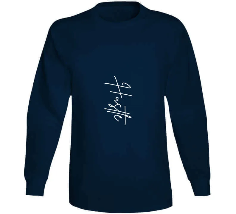 Hustle Ladies T Shirt, Hoodies, and Sweatshirts