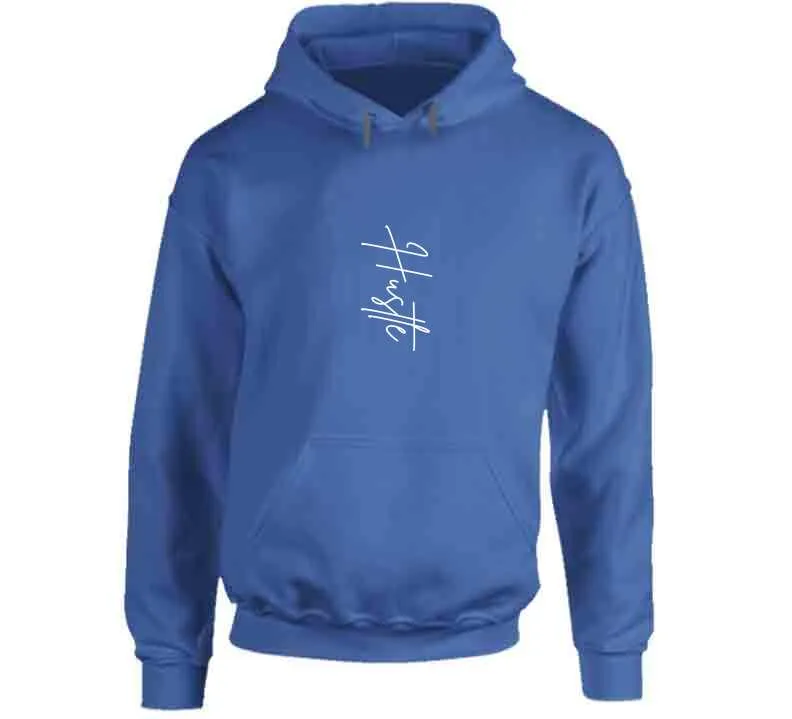 Hustle Ladies T Shirt, Hoodies, and Sweatshirts