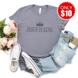 Jesus Is King Tee - 10