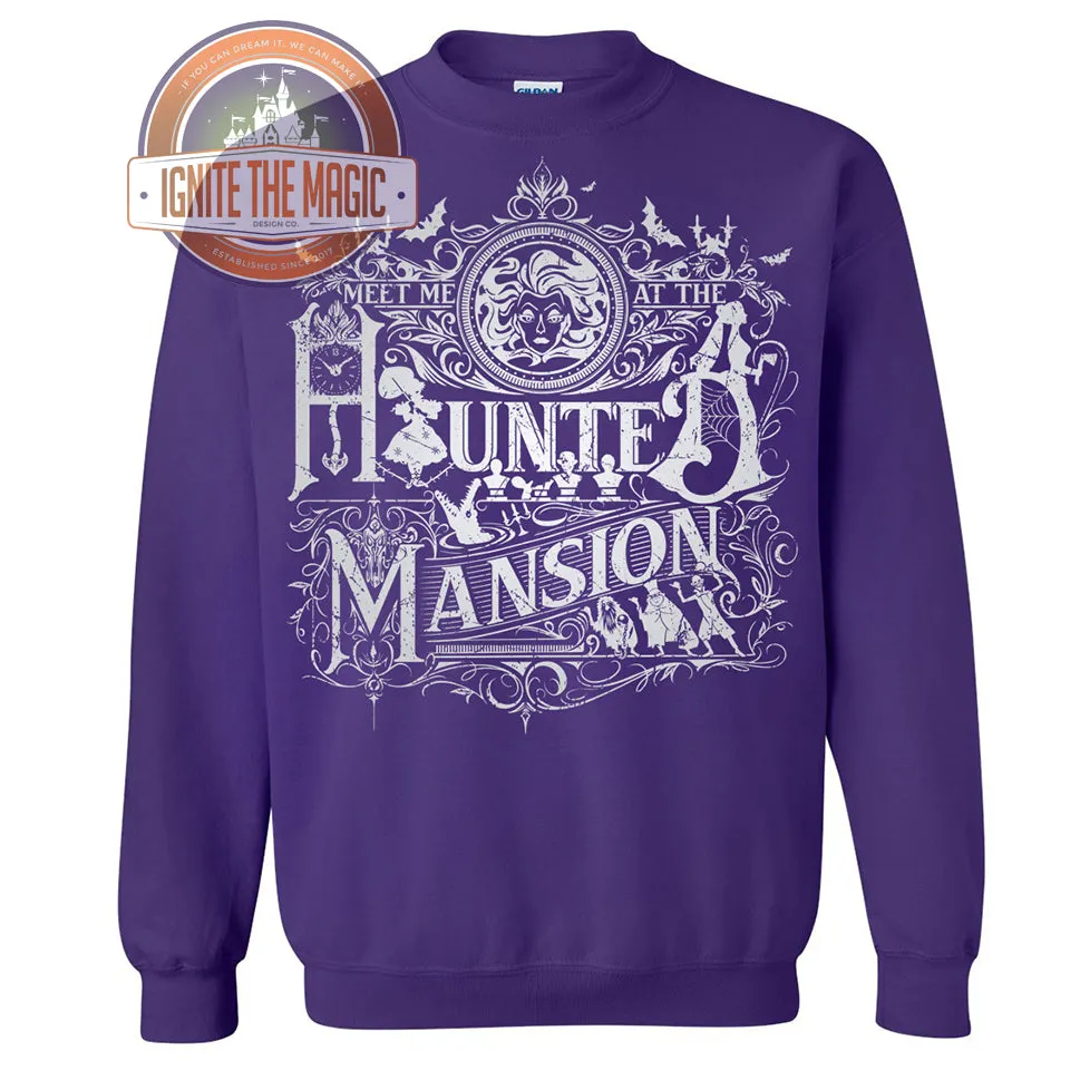Meet Me at the Haunted Mansion - Unisex Long Sleeve - Jerseys, Sweatshirts, Hoodies